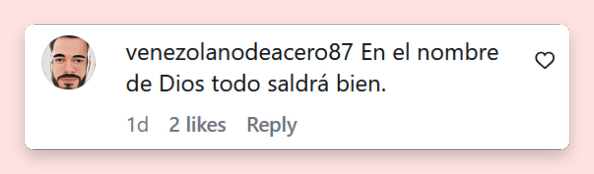 Comentario de un usuario tras el mensaje de Rosita Bouchot desde el hospital | Fuente: Instagram/rositabouchot