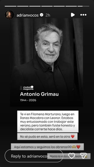 Despedida del productor teatral Adrián Vocos a Antonio Grimau | Fuente: Instagram Stories/adrianvocos