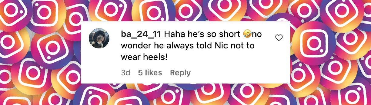 Un comentario de un fan fechado el 12 de mayo de 2025: "Jaja es tan bajito 🤣, ¡con razón siempre le pidió a Nic que no use tacones! | Fuente: Instagram/richardwilkins