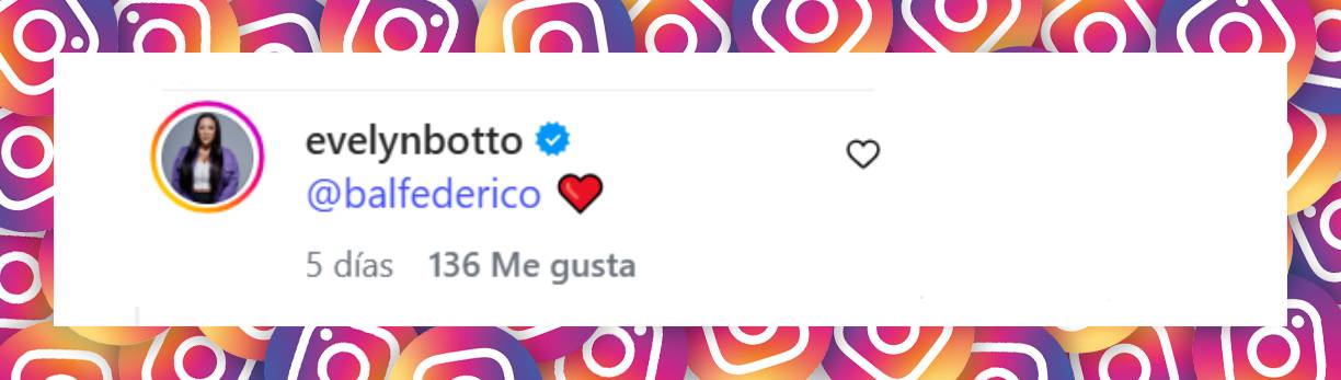 La reacción de Evelyn ante el comentario de Fede Bal | Fuente: Instagram/evelynbotto